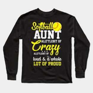 Softball Aunt Proud Aunt Of A Softball Player Aunt Long Sleeve T-Shirt